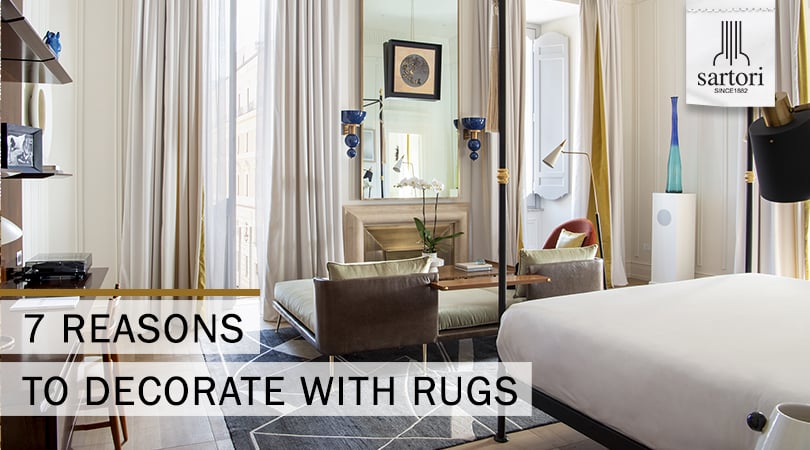 7 Reasons to Decorate with Rugs