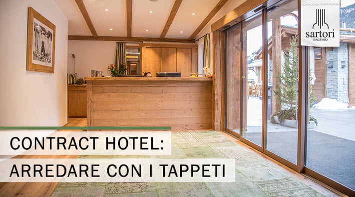 Contract Hotel  Arredare Con I Tappeti