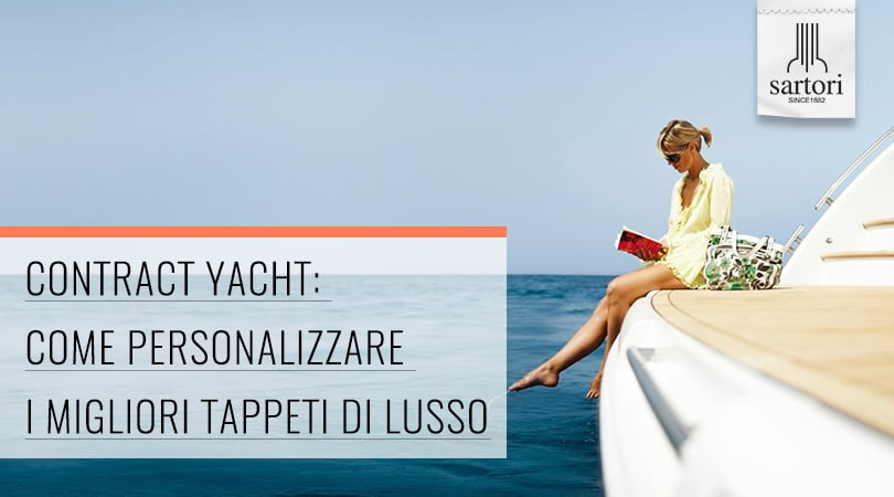 Contract Yacht_ Come Personalizzare I Migliori Tappeti Di Lusso