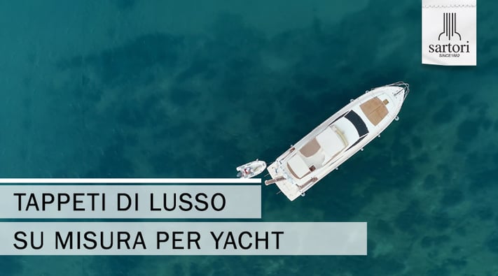 Tappeti di Lusso su Misura per Yacht