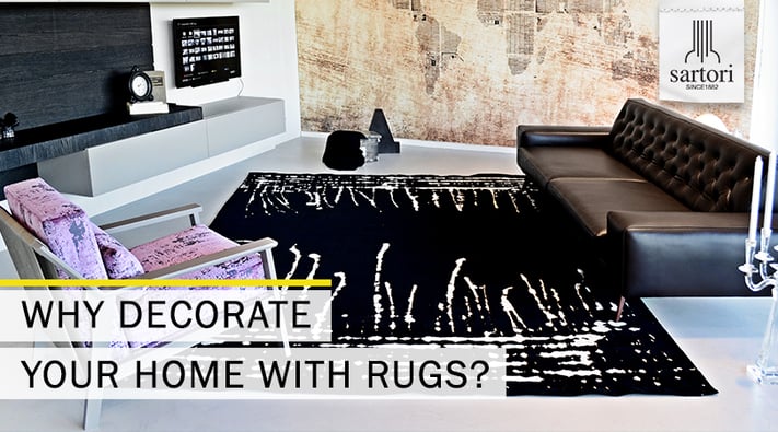 Why decorate your home with rugs